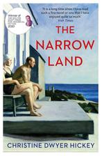 The narrow land 9781786496744 Christine Dwyer Hickey, Boeken, Verzenden, Gelezen, Christine Dwyer Hickey
