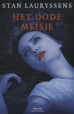 Het dode meisje / Eddy Thielemans / 3 9789022329641, Boeken, Verzenden, Zo goed als nieuw, Stan Lauryssens
