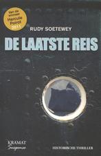 De laatste reis - Rudy Soetewey - 9789079552818 - Paperback, Livres, Littérature, Verzenden