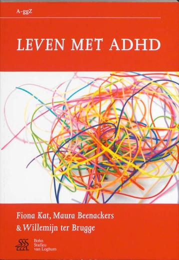 Leven met ADHD / Van A tot ggZ 9789031369249 W. ter Brugge, Verzenden, W. ter Brugge