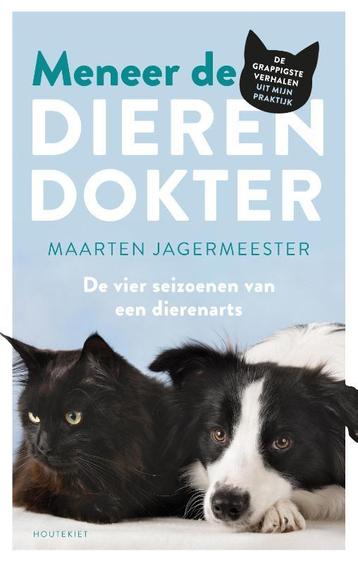 Meneer de dierendokter 9789089247612 Maarten Jagermeester, Verzenden, Maarten Jagermeester