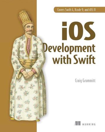 iOS Development With Swift 9781617294075 Craig Grummitt, Verzenden, Craig Grummitt