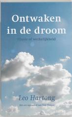 Ontwaken in de droom 9789077228074 L. Hartong, Boeken, Esoterie en Spiritualiteit, Verzenden, Zo goed als nieuw, L. Hartong