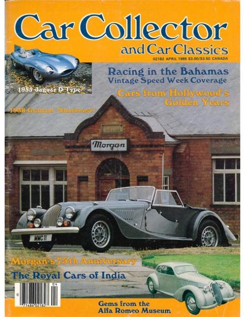 1985 CAR COLLECTOR AND CAR CLASSICS MAGAZINE 04 ENGELS, Boeken, Auto's | Folders en Tijdschriften