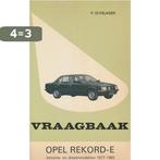 VRAAGBAAK OPEL REKORD E 1977-82 9789020116328 P. Olyslager, Boeken, Verzenden, Gelezen, P. Olyslager