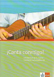 Canta conmigo: Lieder in spanischer Sprache / Los camino..., Livres, Livres Autre, Envoi
