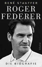 Roger Federer: Die Biografie  Stauffer, René  Book, René Stauffer, Verzenden