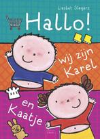 Hallo! Wij zijn Karel en Kaatje / Karel en Kaatje, Boeken, Verzenden, Gelezen, Liesbet Slegers
