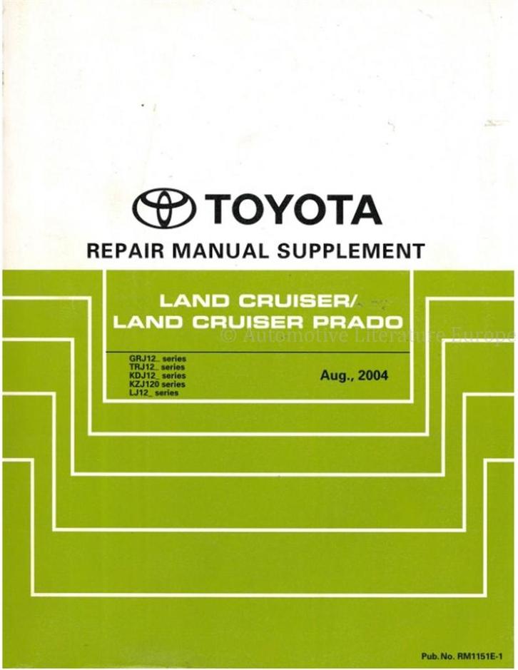 2005 TOYOTA LAND CRUISER | PRADO WERKPLAATSHANDBOEK ENGELS, Autos : Divers, Modes d'emploi & Notices d'utilisation