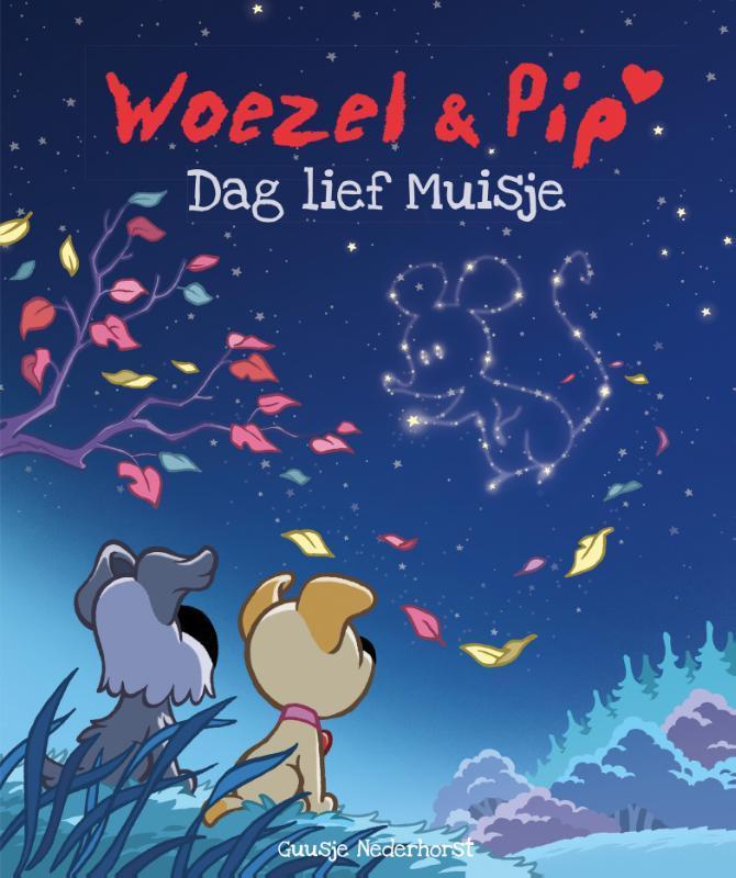 Dag lief Muisje / Woezel & Pip 9789025873875, Boeken, Prentenboeken en Plaatjesalbums, Gelezen, Verzenden