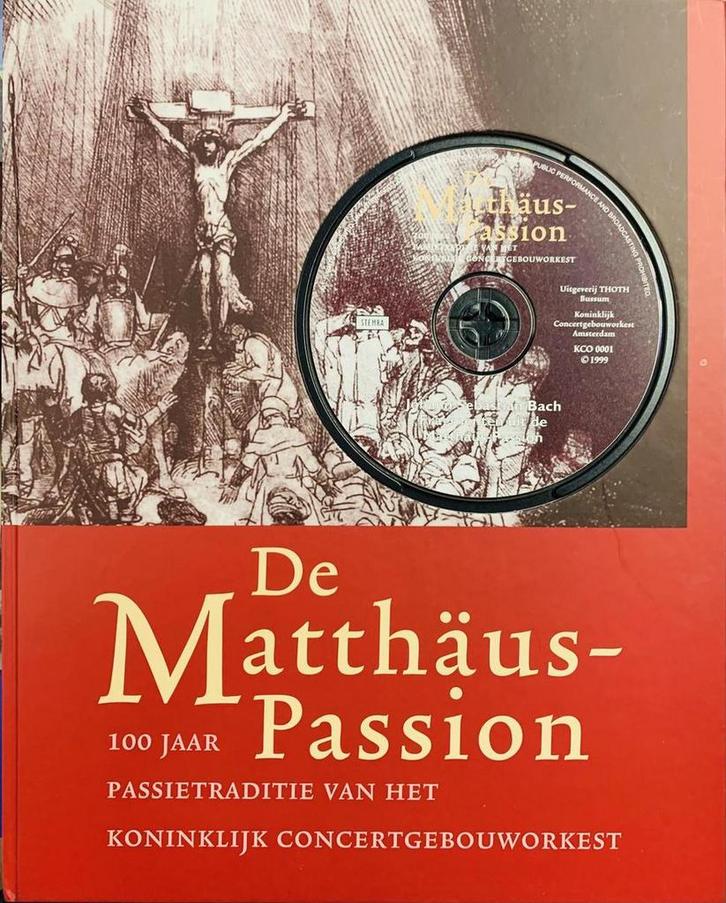 MATTHAUS-PASSION- HONDERD JAAR PASSIETRADITIE KONINKLIJK, Boeken, Muziek, Gelezen, Verzenden