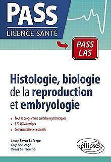 Histologie et embryologie en LAS et PASS  Book, Livres, Livres Autre, Envoi