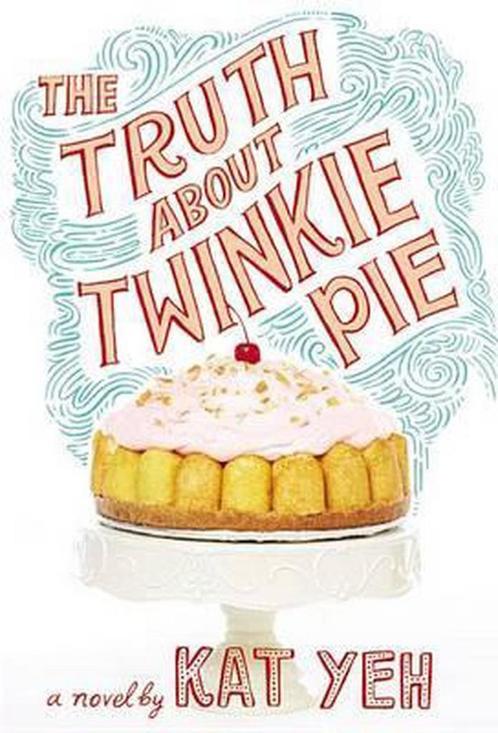 The Truth About Twinkie Pie 9780316236614, Boeken, Overige Boeken, Gelezen, Verzenden