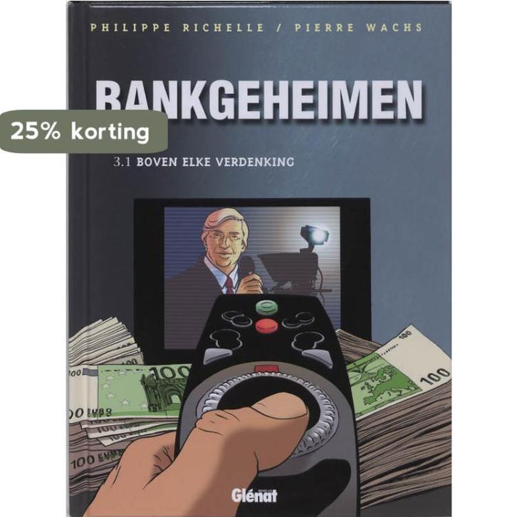 Bankgeheimen / 3.1 Boven elke verdenking / Bankgeheimen, Livres, BD, Envoi