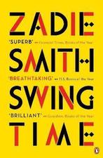 Swing time 9780141036601 Zadie Smith, Verzenden, Zadie Smith