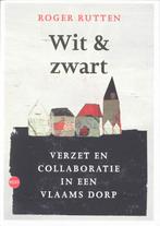 Wit & zwart 9789064454462 R. Rutten, Verzenden, Zo goed als nieuw, R. Rutten