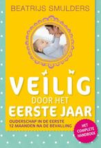 Veilig door het eerste jaar / Veilig-serie 9789021597256, Boeken, Verzenden, Zo goed als nieuw, Beatrijs Smulders