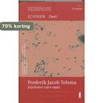 Frederik Jacob Tolsma, psychiater 1911-1990 / De psychiater, Verzenden, Gelezen, F.J. Tolsma