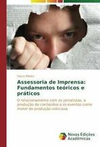 Assessoria de Imprensa: Fundamentos teoricos e pratic. Vasco, Zo goed als nieuw, Verzenden, Ribeiro Vasco