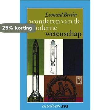 Vantoen.nu -  Wonderen van de moderne wetenschap L. Bertin, Verzenden, L. Bertin