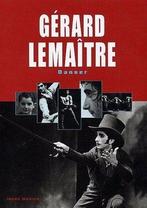 Gerard Lemaitre, danser, Verzenden