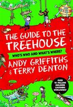 The Guide to the Treehouse: Whos Who and Whats Where?, Verzenden, Zo goed als nieuw, Andy Griffiths