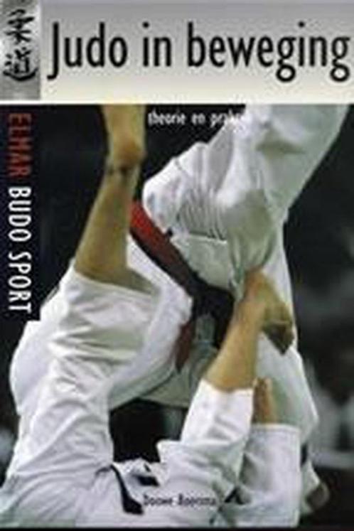 Judo in beweging / Elmar budo sport 9789038904252 D. Boersma, Boeken, Hobby en Vrije tijd, Gelezen, Verzenden