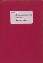Werkboek bewegingsonderwijs voor de basisvorming / Uitgaven, Boeken, Verzenden, Zo goed als nieuw