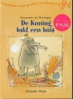 Koning Bakt Een Huis 9789027646637, Boeken, Kinderboeken | Baby's en Peuters, Gelezen, Annemarie van Haeringen, Annemarie van Haeringen