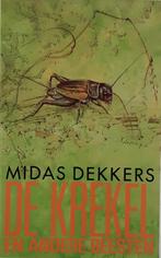 De krekel en andere beesten 9789025466879 Dekkers, Verzenden, Gelezen, Dekkers
