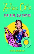 Zodiac girl duur is dom 9789078345084, Livres, C. Hopkins, C. Hopkins, Verzenden