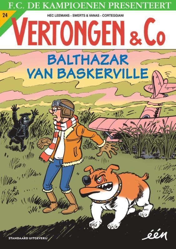 Balthazar van Baskerville / Vertongen en C° / 24 Hec Leemans, Livres, BD, Envoi