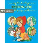 Sprookjesverhalen Roodkapje 9789036623988, Boeken, Verzenden, Gelezen