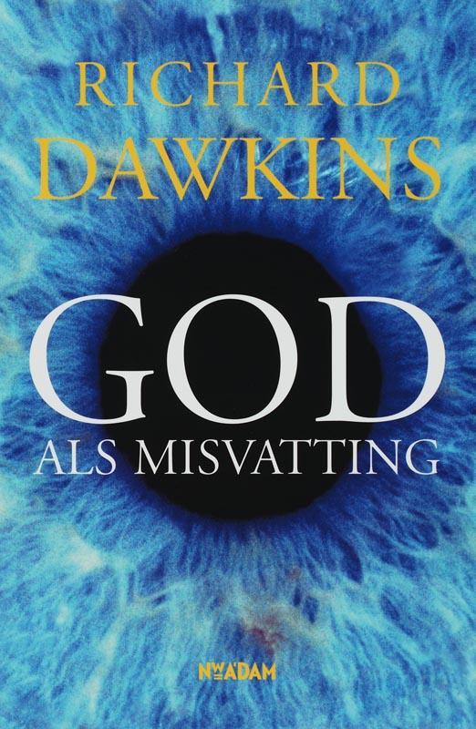 God als misvatting 9789046801475 Richard Dawkins, Boeken, Filosofie, Gelezen, Verzenden