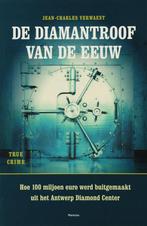 De diamantroof van de eeuw / True crime 9789022319628, Boeken, Thrillers, Verzenden, Zo goed als nieuw, J.C. Verwaest