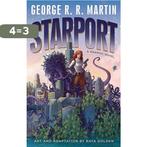 Starport (Graphic Novel) 9781101965047 george r. r. martin, Verzenden, Zo goed als nieuw, George r. r. martin