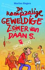 De rampzalige geweldige zomer van Daan S. 9789048810079, Verzenden, Zo goed als nieuw, Marlies Slegers