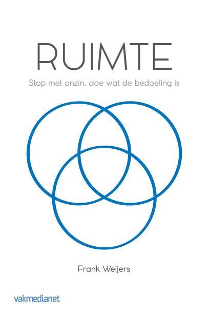Ruimte 9789462761667 Frank Weijers, Boeken, Economie, Management en Marketing, Zo goed als nieuw, Verzenden