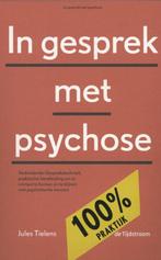 In gesprek met psychose 9789058982179 Jules Tielens, Verzenden, Zo goed als nieuw, Jules Tielens