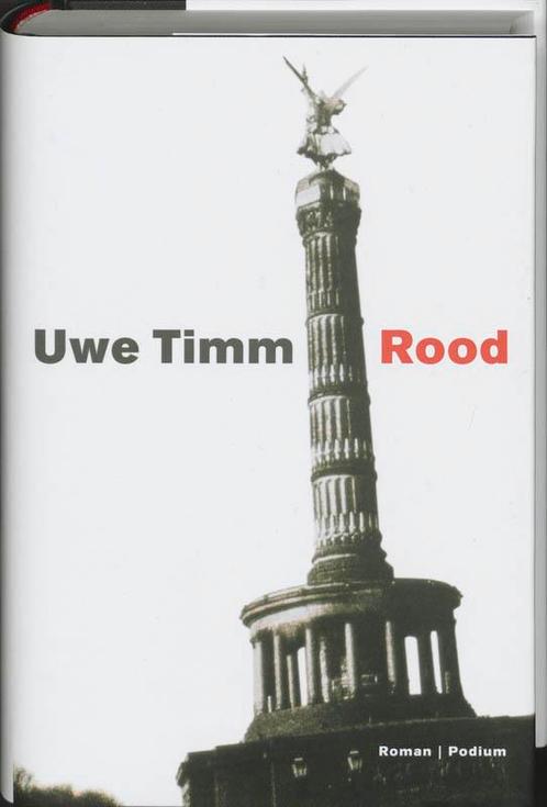 Rood 9789057592614 Uwe Timm, Boeken, Romans, Gelezen, Verzenden