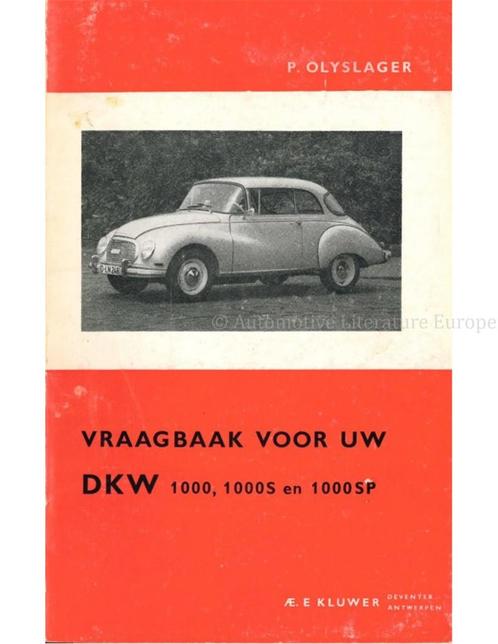 1958 - 1963 DKW (AUTO UNION) 1000 | 1000S | 1000SP, Autos : Divers, Modes d'emploi & Notices d'utilisation