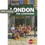 Time Out London for Londoners 3rd edition 9781846702679, Verzenden, Gelezen, Time Out Guides Ltd.