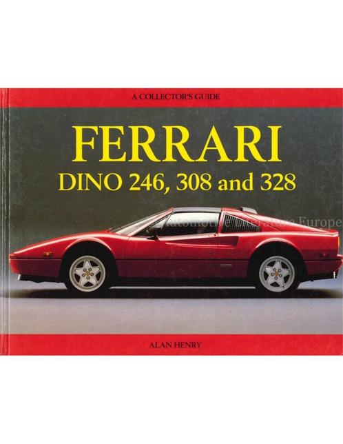 FERRARI DINO 246, 308 AND 328, A COLLECTORS GUIDE, Boeken, Auto's | Boeken