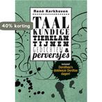 Taalkundige tierelantijnen, gedichten & perversjes, Boeken, Verzenden, Gelezen, René Kerkhoven