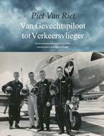 Van gevechtspiloot tot verkeersvlieger 9789463452113, Verzenden, Gelezen, Piet van Riet