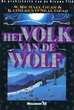 Het volk van de wolf 9789029040938, Boeken, Thrillers, Gelezen, W. Michael Gear, Kathleen O'Neal Gear, Verzenden