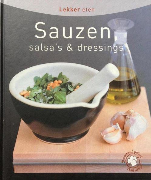 Sauzen, Salsas & dressings 9789054264538, Livres, Livres de cuisine, Envoi