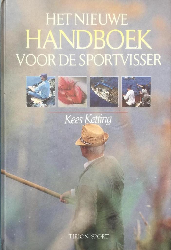 NIEUWE HANDBOEK VOOR DE SPORTVISSER 9789051213058 KETTING, Boeken, Hobby en Vrije tijd, Gelezen, Verzenden