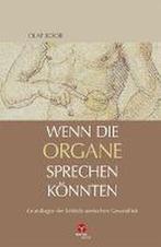 Wenn die Organe sprechen könnten 9783957790453 Olaf Koob, Boeken, Verzenden, Zo goed als nieuw, Olaf Koob