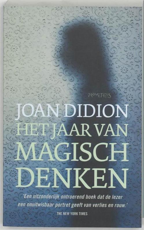 Het jaar van magisch denken - Joan Didion - 9789044608366 -, Livres, Biographies, Envoi